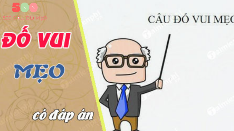 câu đố mẹo khó