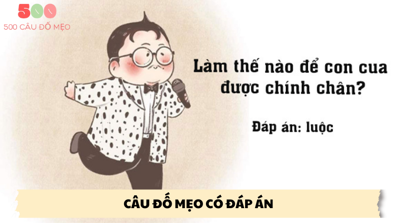 câu đố mẹo có đáp án